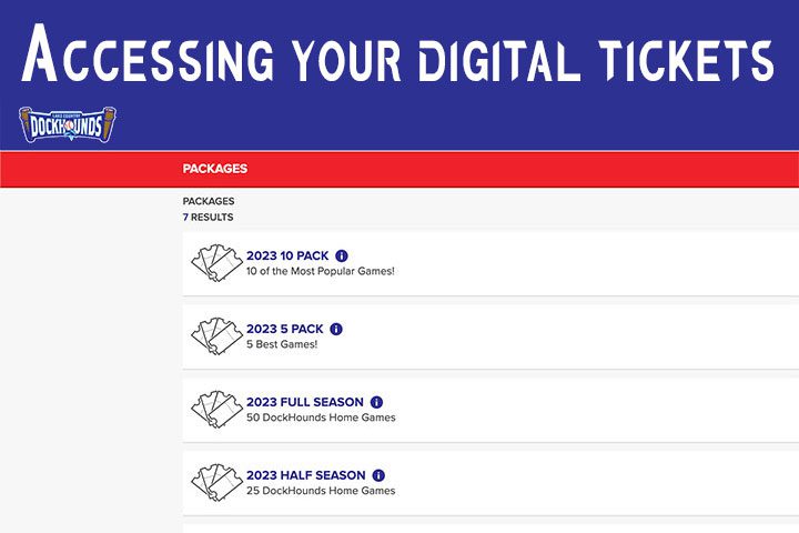 Accessing your digital tickets to WBC Park and Lake Country DockHounds events