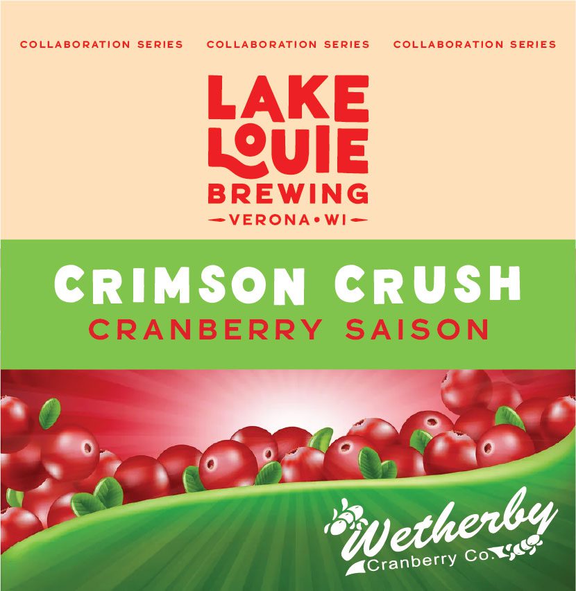 Lake Louie Brewing's new Crimson Crush featuring Wetherby's Cranberries