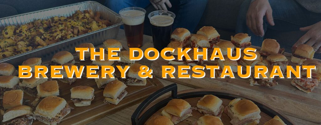 The DockHaus Brewery and Restaurant