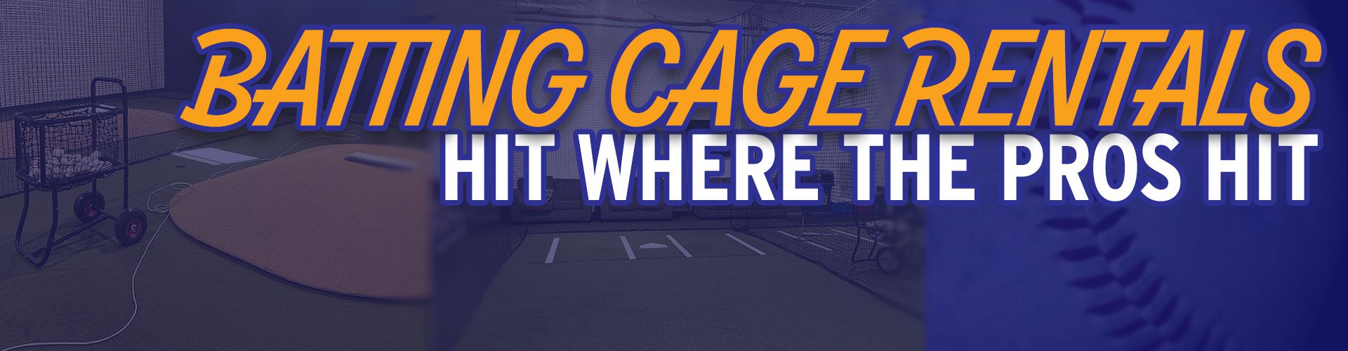 Batting Cage Rentals are now open