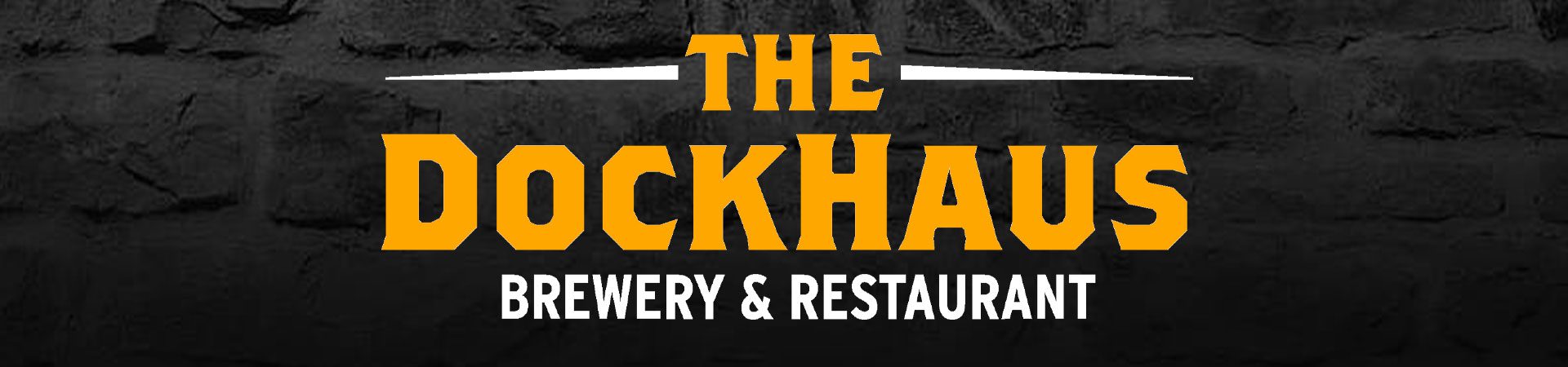 The DockHaus Brewery and Restaurant